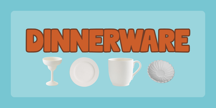 Dinnerware