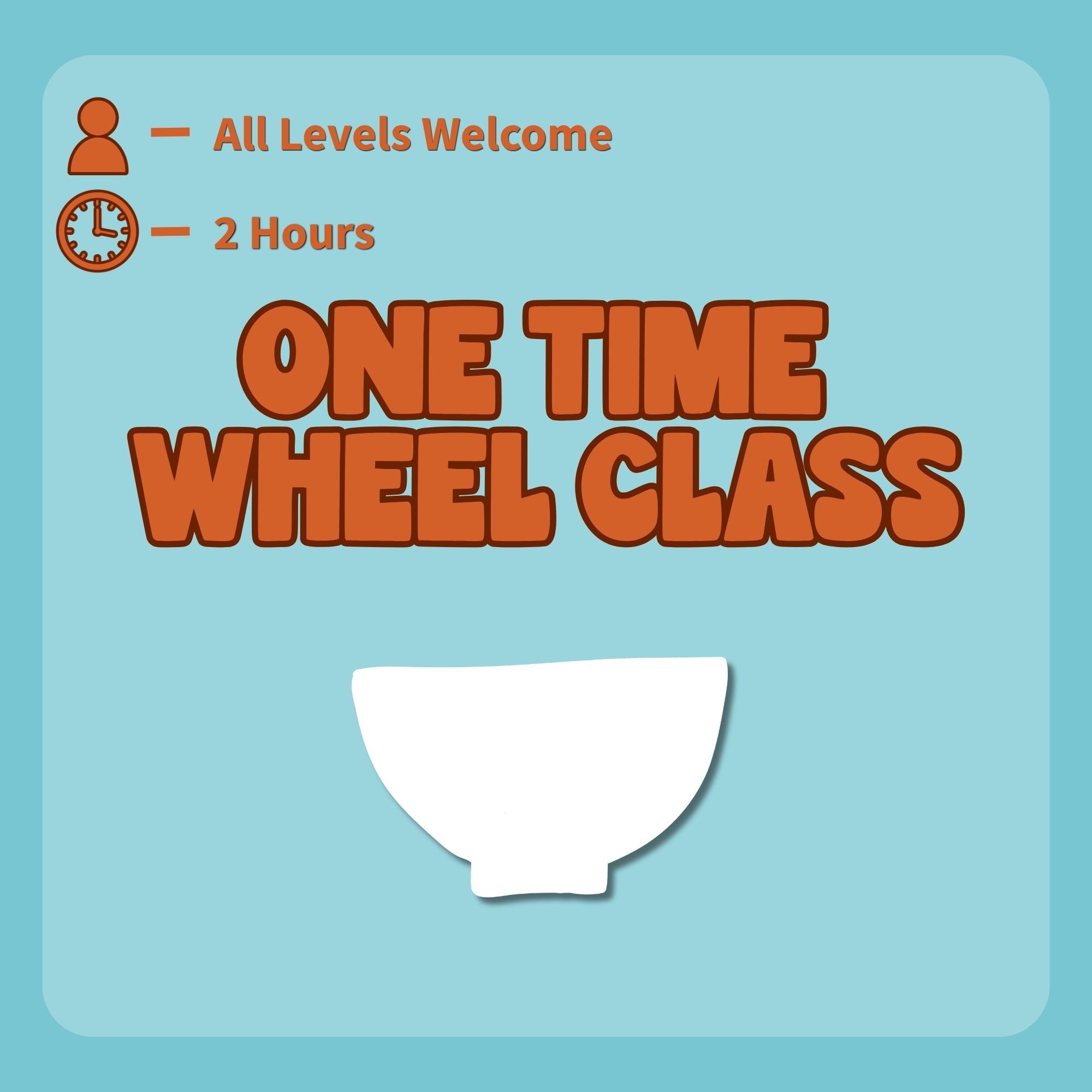 One-Time Beginner's Wheel Class